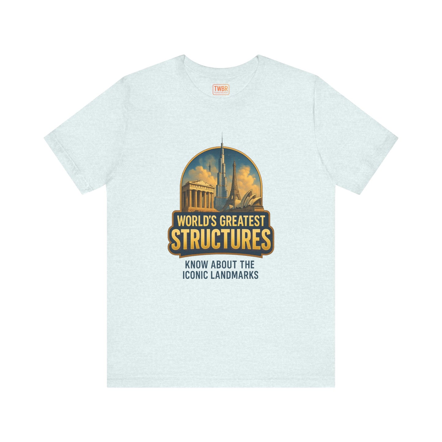 World's Greatest Structures