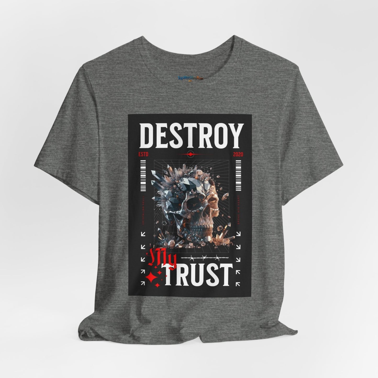 Destroy Trust