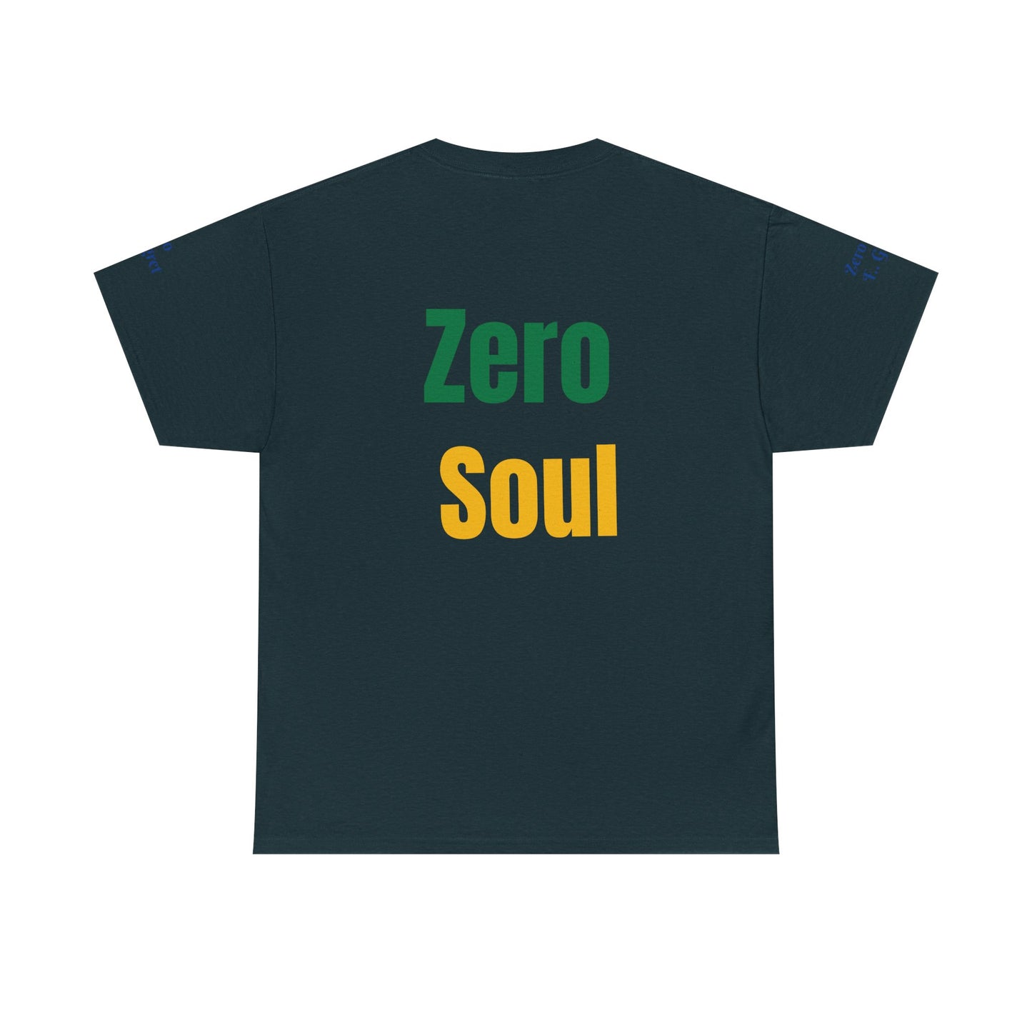 Unisex Heavy Cotton Zero Soul