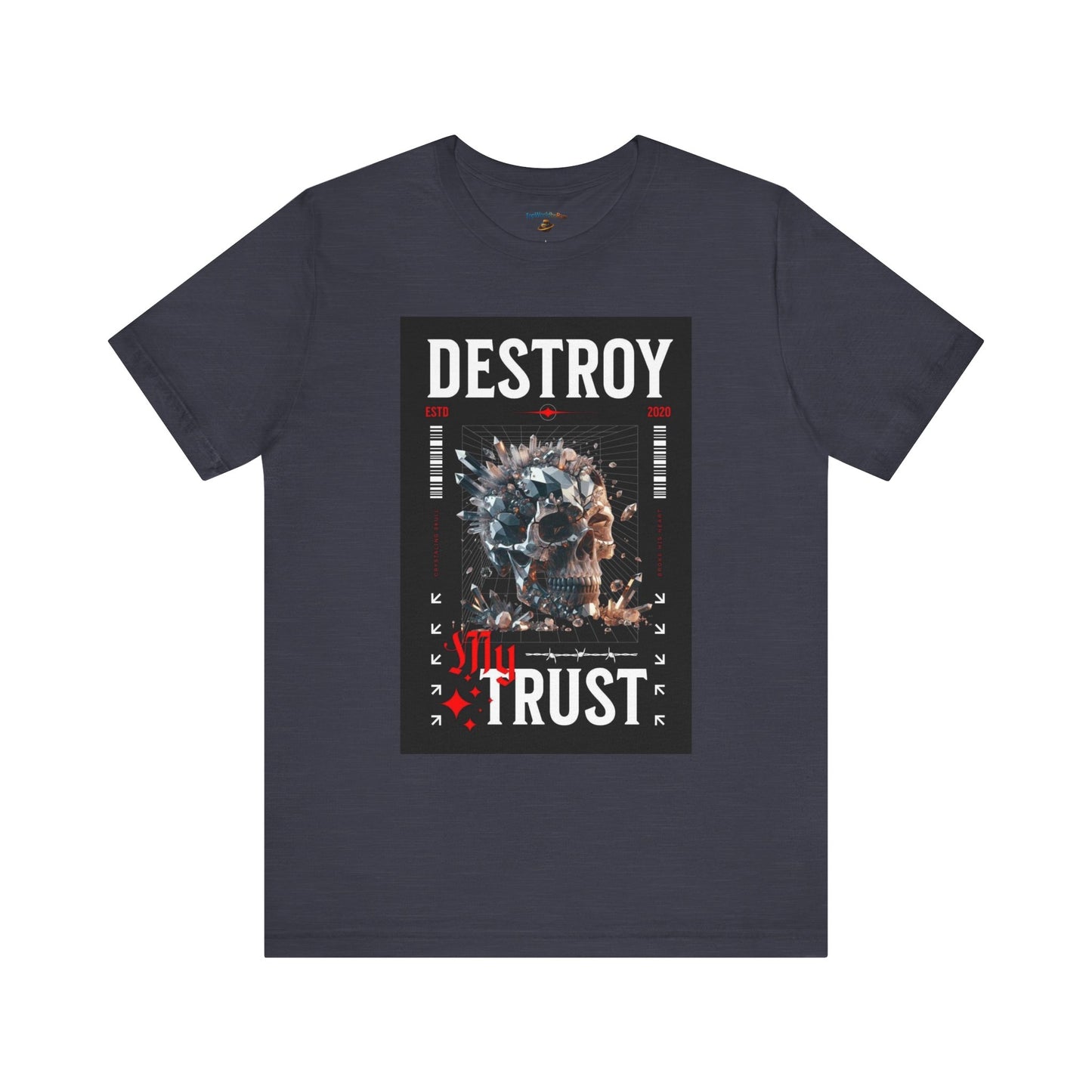 Destroy Trust