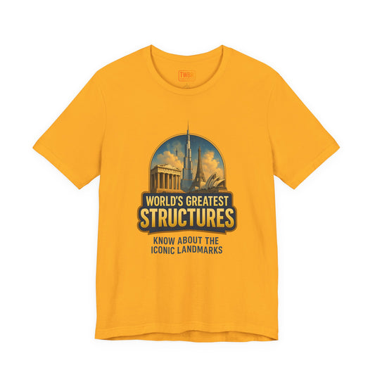 World's Greatest Structures